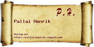 Pallai Henrik névjegykártya